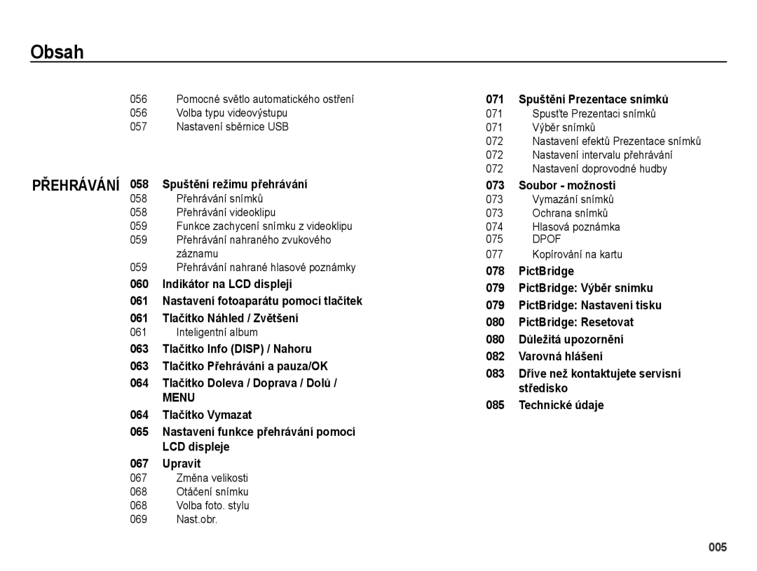 Samsung EC-ES65ZZBPPE3 manual Přehrávání 058 Spuštění režimu přehrávání, 071 Spuštění Prezentace snímků, Soubor možnosti 