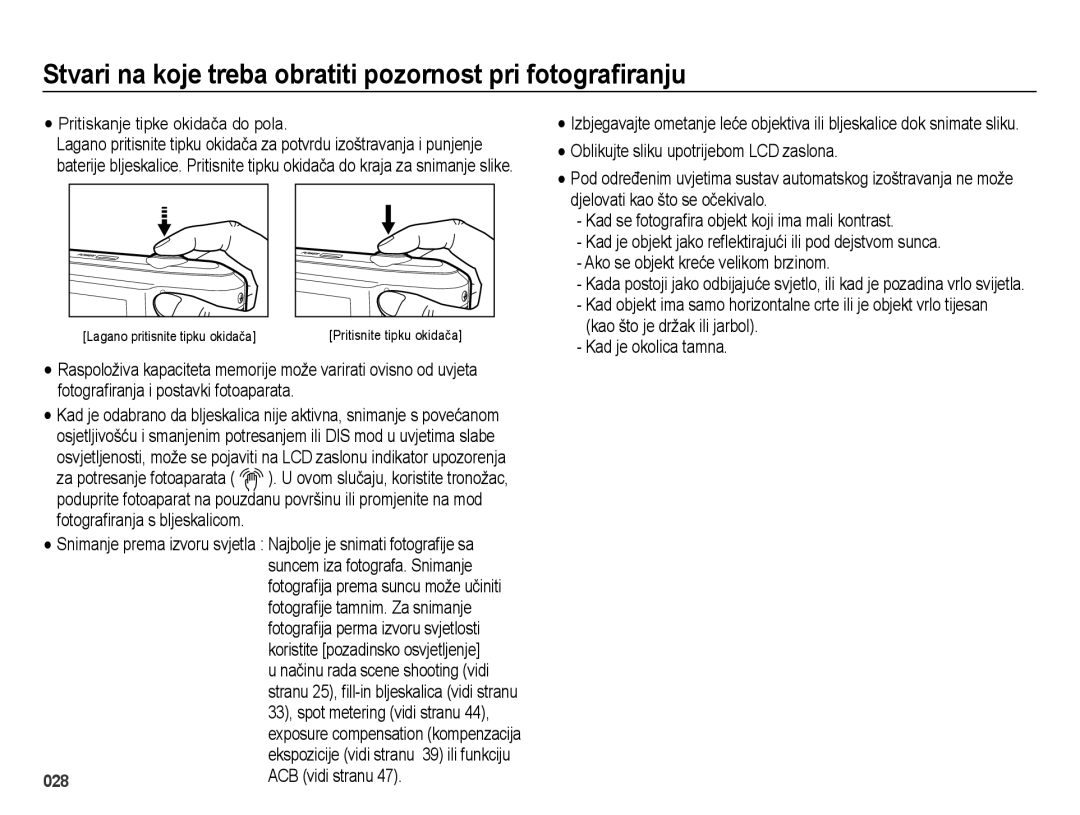 Samsung EC-ES65ZZBPRE3 manual Stvari na koje treba obratiti pozornost pri fotograﬁranju, Pritiskanje tipke okidača do pola 