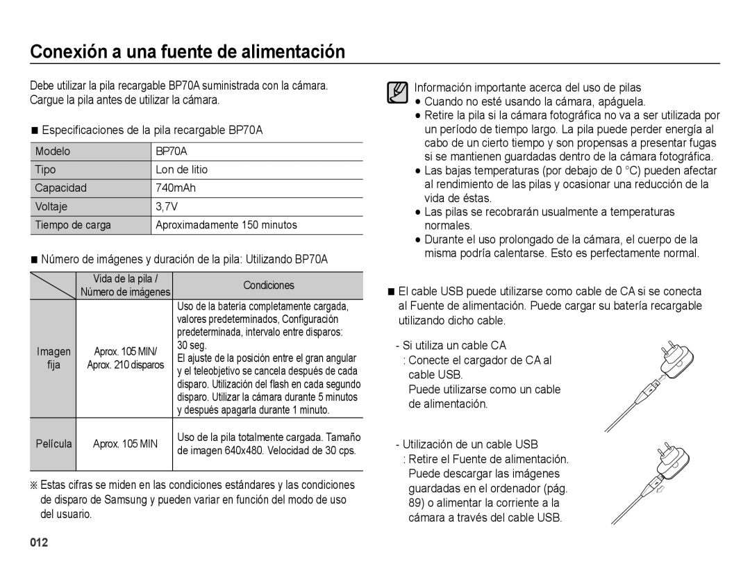 Samsung EC-ES67ZZBPRE1, EC-ES67ZZBPBE1 Conexión a una fuente de alimentación, Especiﬁcaciones de la pila recargable BP70A 