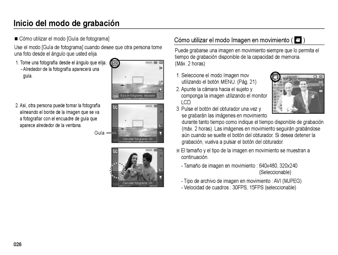 Samsung EC-ES67ZZBPSE1, EC-ES67ZZBPBE1, EC-ES65ZZBPBE1 manual Cómo utilizar el modo Imagen en movimiento, Máx horas, Guía 