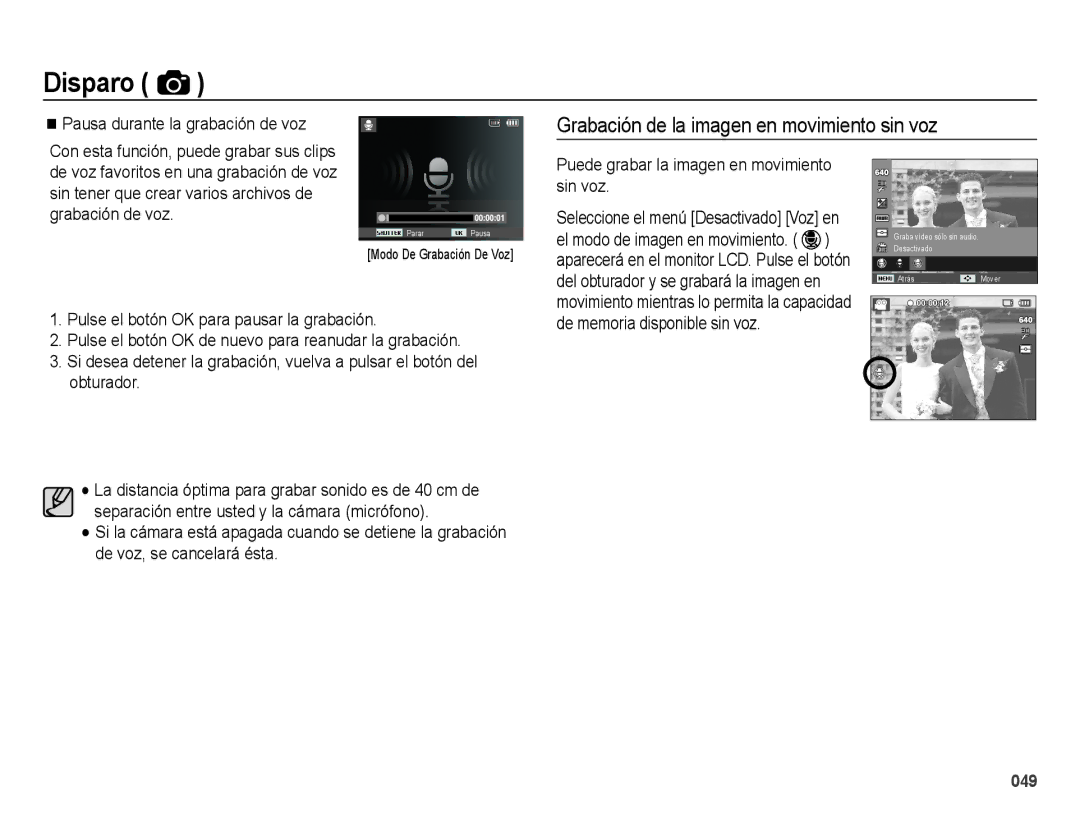 Samsung EC-ES67ZZBPBE1, EC-ES65ZZBPBE1 Grabación de la imagen en movimiento sin voz, Pausa durante la grabación de voz 