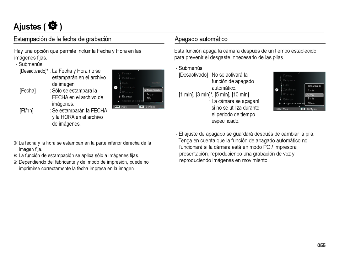 Samsung EC-ES67ZZBPPE1 Estampación de la fecha de grabación, Apagado automático, Imágenes ﬁjas, Min, 3 min*, 5 min, 10 min 