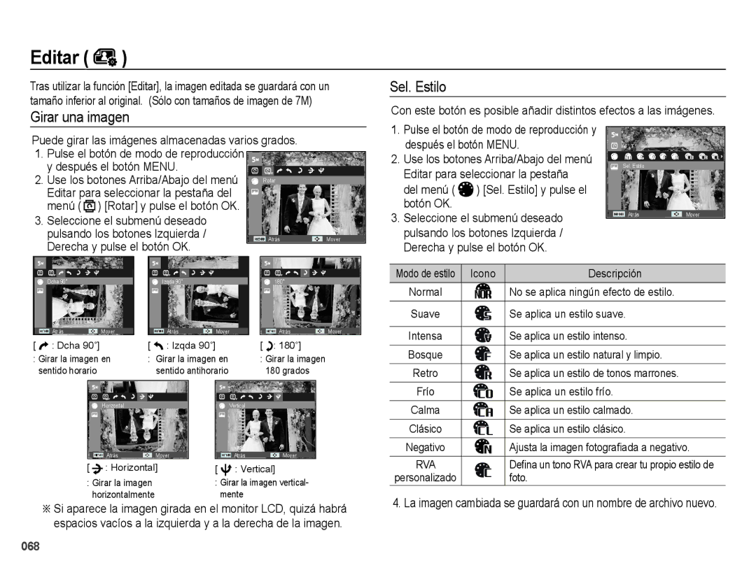 Samsung EC-ES65ZZBPSE1, EC-ES67ZZBPBE1 Girar una imagen Sel. Estilo, Puede girar las imágenes almacenadas varios grados 