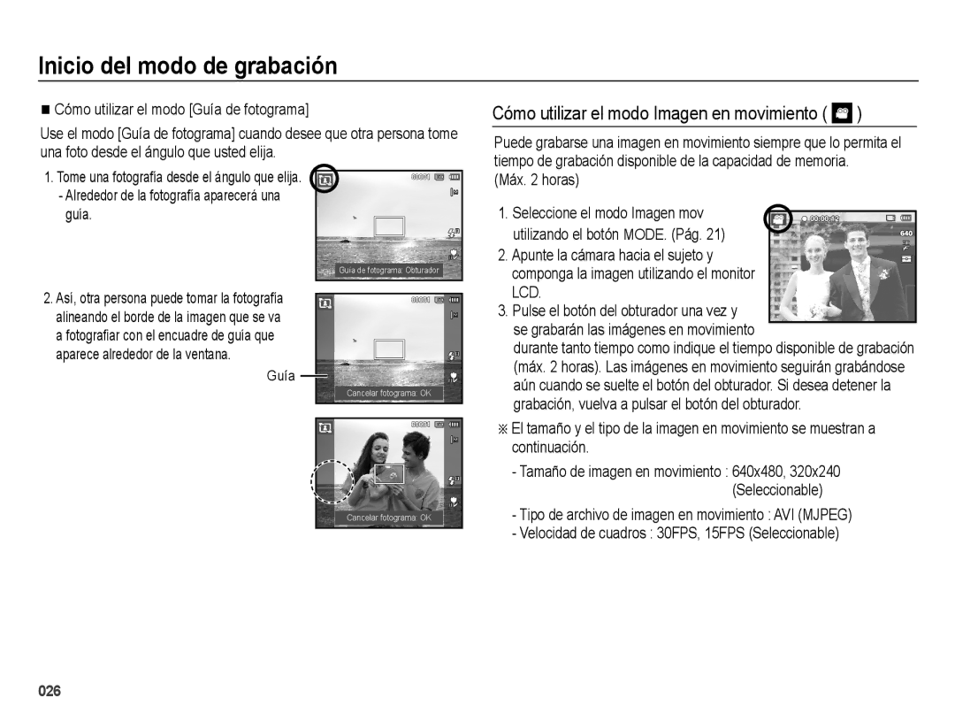 Samsung EC-ES71ZZBDPE1, EC-ES70ZZBPBE1, EC-ES71ZZBDBE1 manual Cómo utilizar el modo Imagen en movimiento, Máx horas, Guía 