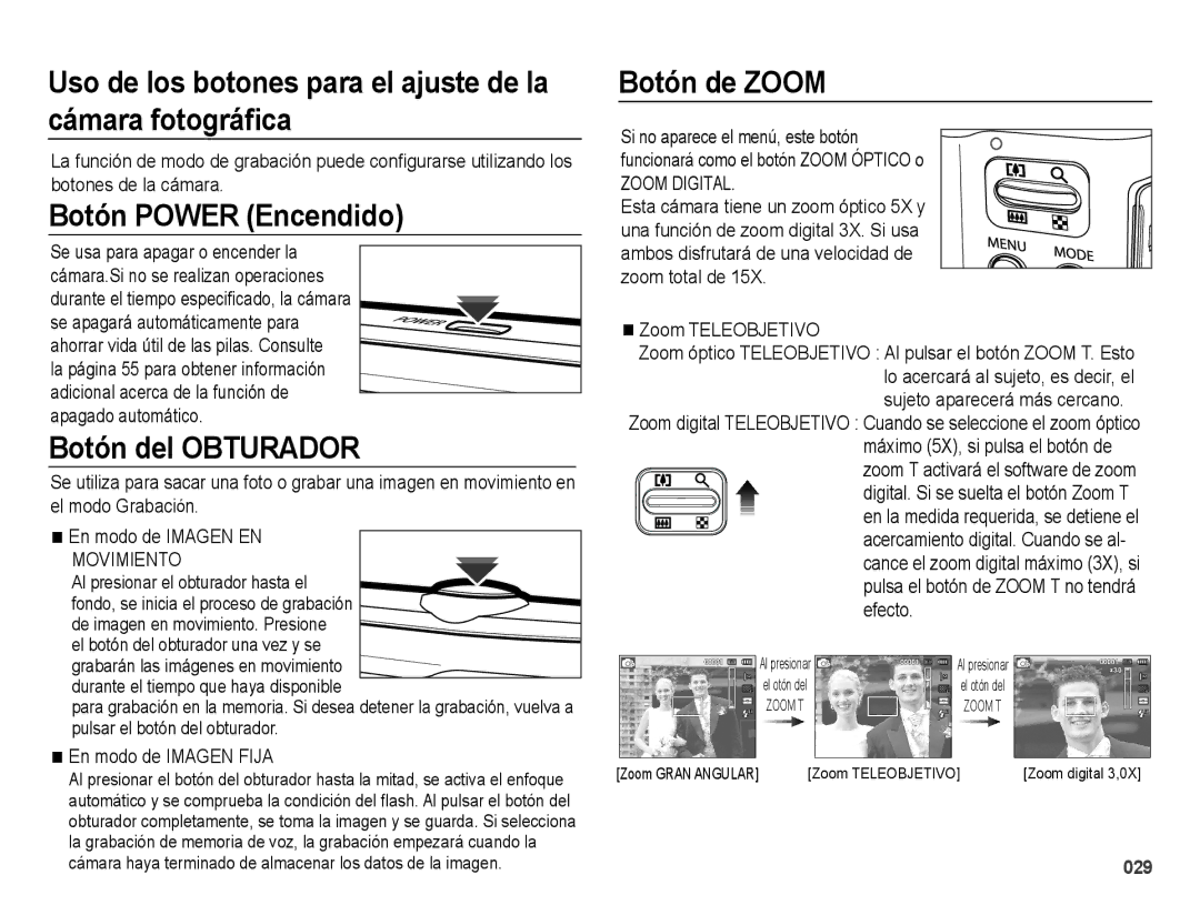 Samsung EC-ES71ZZBDUE1 Uso de los botones para el ajuste de la cámara fotográﬁca, Botón Power Encendido, Botón de Zoom 