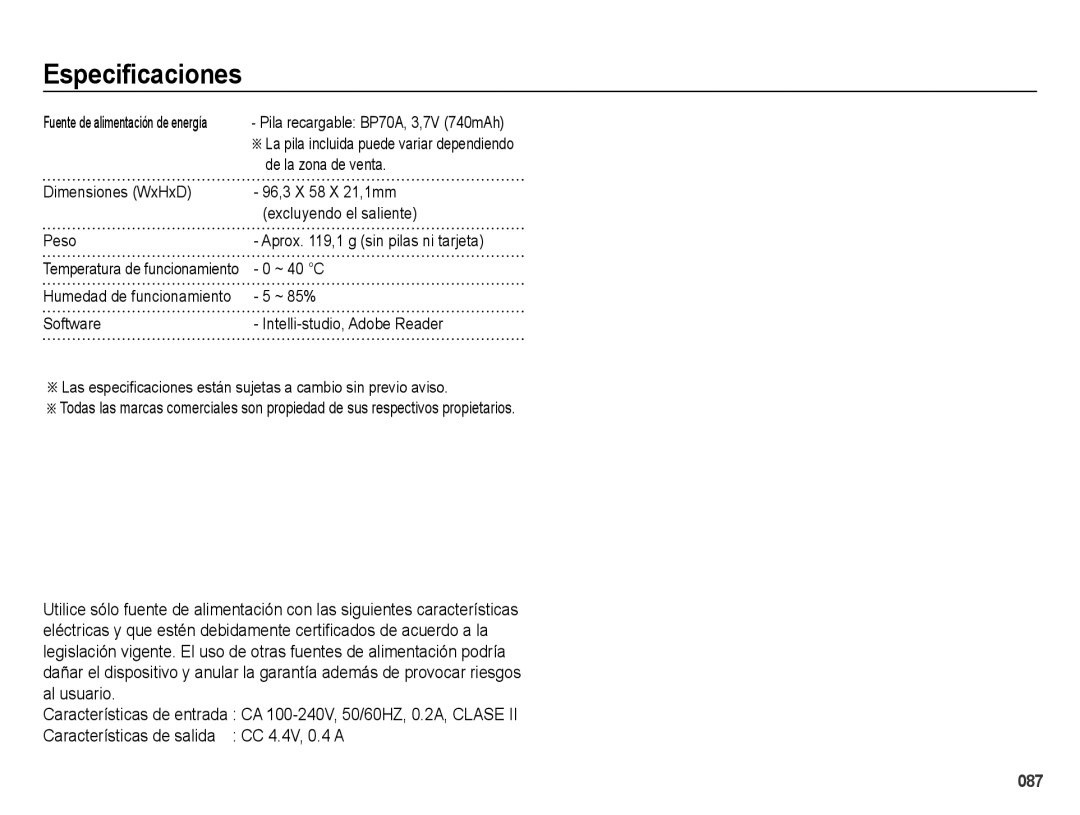 Samsung EC-ES70ZZBPBE1, EC-ES71ZZBDBE1, EC-ES70ZZBPRE1, EC-ES71ZZBDPE1, EC-ES70ZZBPUE1 De la zona de venta, ~ 40 C, ~ 85% 