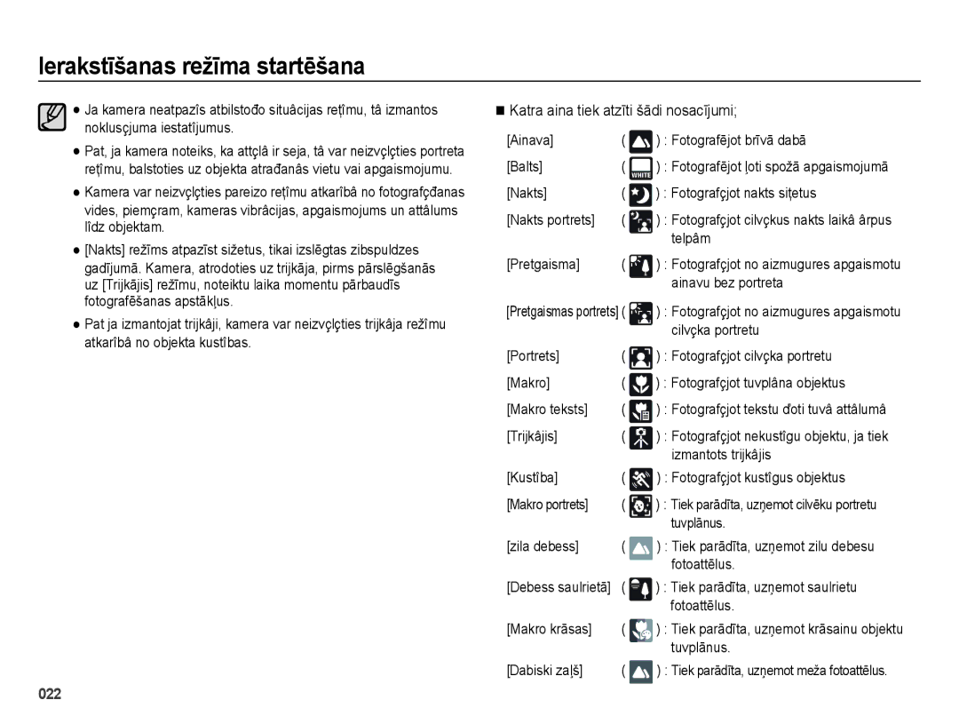 Samsung EC-ES70ZZBPBRU, EC-ES70ZZBPBE2 manual Ierakstīšanas režīma startēšana, Katra aina tiek atzīti šādi nosacījumi 