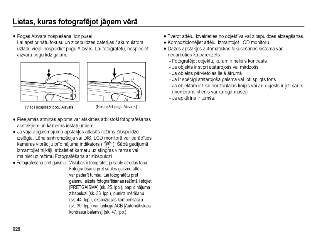 Samsung EC-ES70ZZBPBRU, EC-ES70ZZBPBE2, EC-ES70ZZBPSRU manual Lietas, kuras fotografējot jāņem vērā 