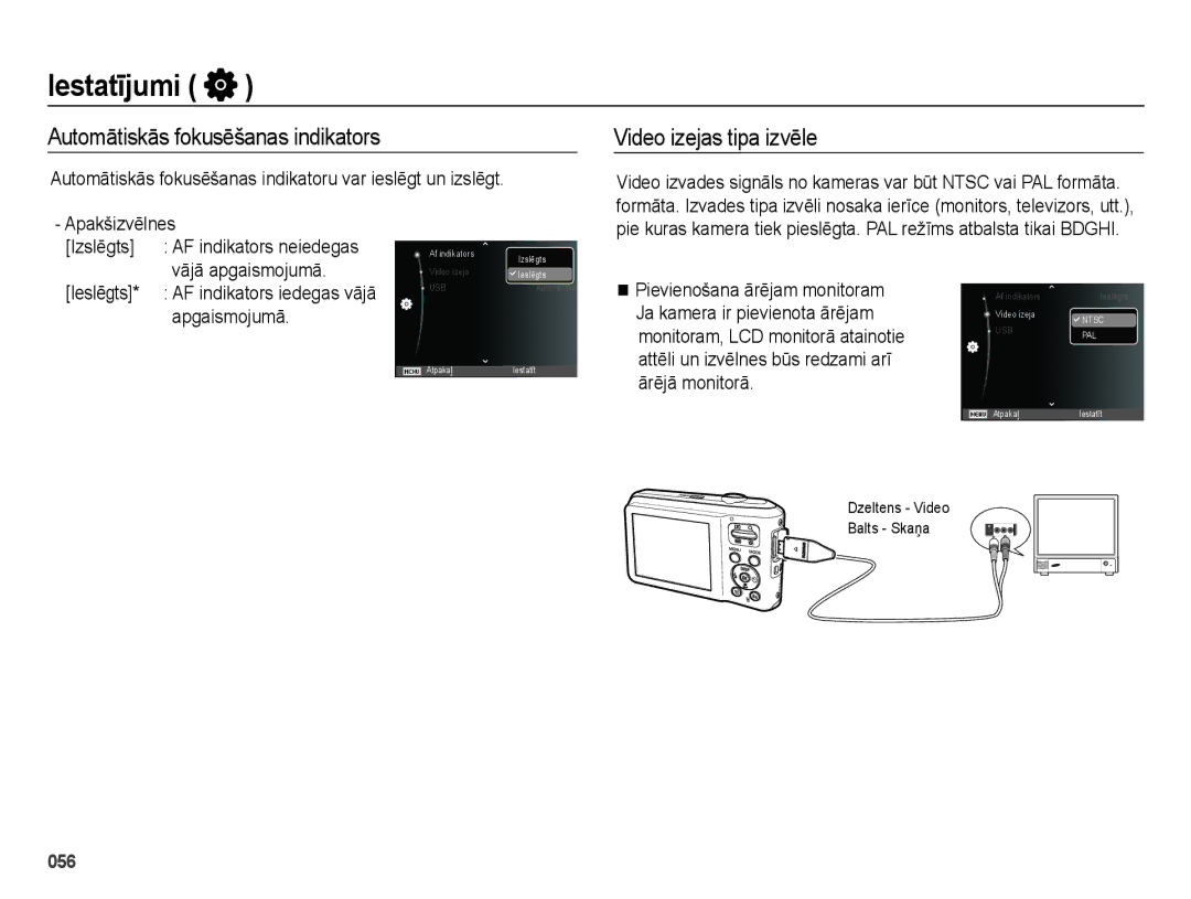 Samsung EC-ES70ZZBPBE2, EC-ES70ZZBPSRU, EC-ES70ZZBPBRU manual Automātiskās fokusēšanas indikators, Video izejas tipa izvēle 