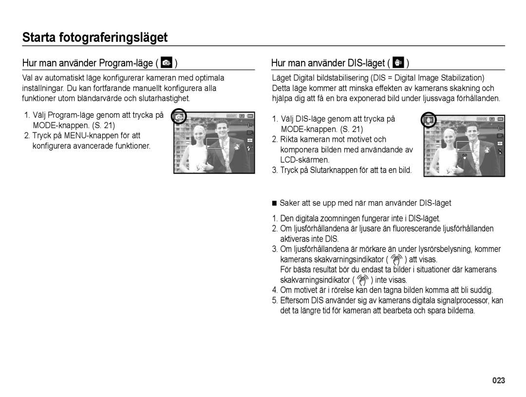 Samsung EC-ES70ZZBPUE2, EC-ES70ZZBPPE2, EC-ES70ZZBPRE2 manual Hur man använder Program-läge, Hur man använder DIS-läget 