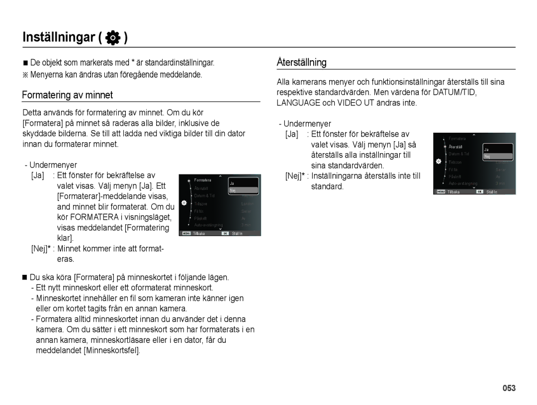 Samsung EC-ES70ZZBPBE2 manual Inställningar, Formatering av minnet Återställning, Nej* Minnet kommer inte att format- eras 