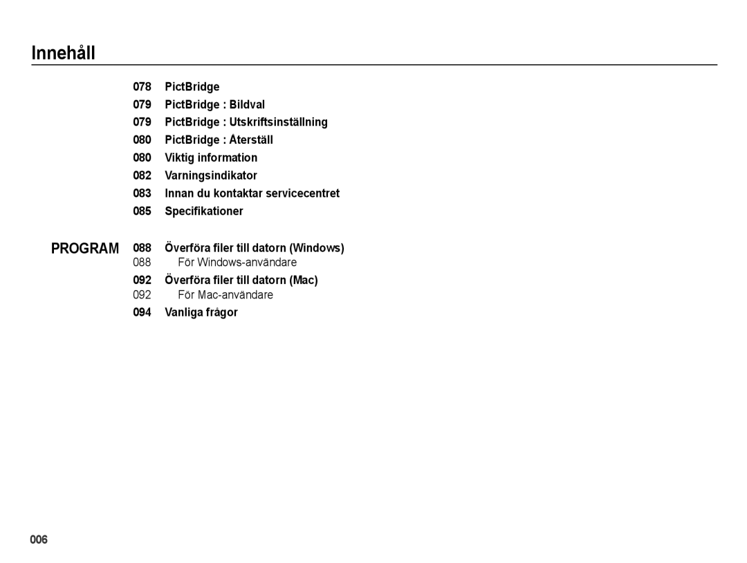 Samsung EC-ES70ZZBPPE2 088 För Windows-användare, 092 Överföra ﬁler till datorn Mac, 092 För Mac-användare, Vanliga frågor 