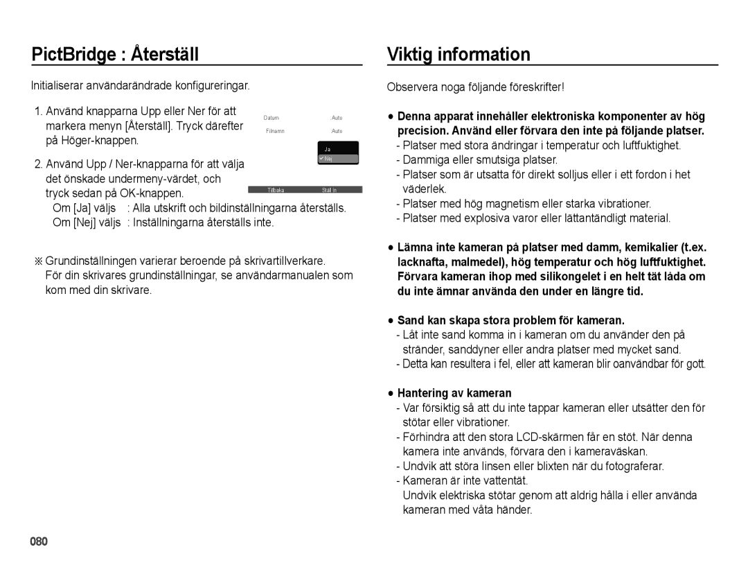 Samsung EC-ES71ZZBDBE2, EC-ES70ZZBPPE2 PictBridge Återställ Viktig information, Sand kan skapa stora problem för kameran 