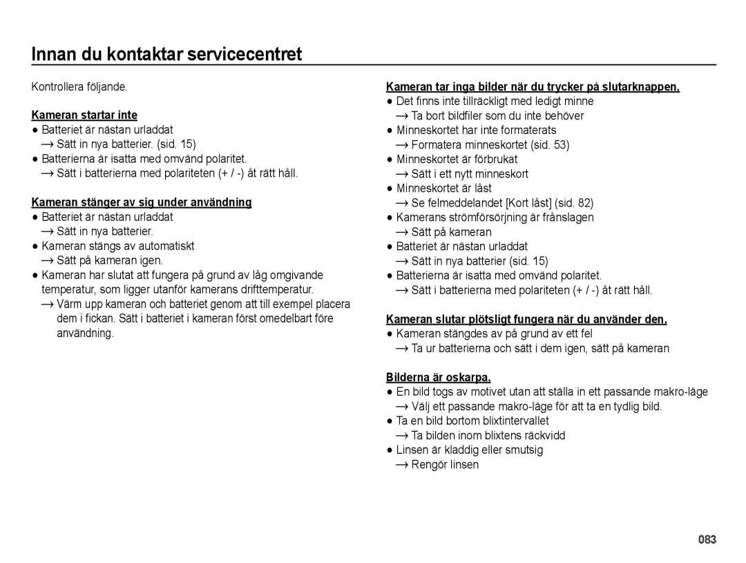 Samsung EC-ES70ZZBPPE2, EC-ES70ZZBPRE2, EC-ES70ZZBPSE2, EC-ES70ZZBPUE2, EC-ES71ZZBDBE2 manual Innan du kontaktar servicecentret 