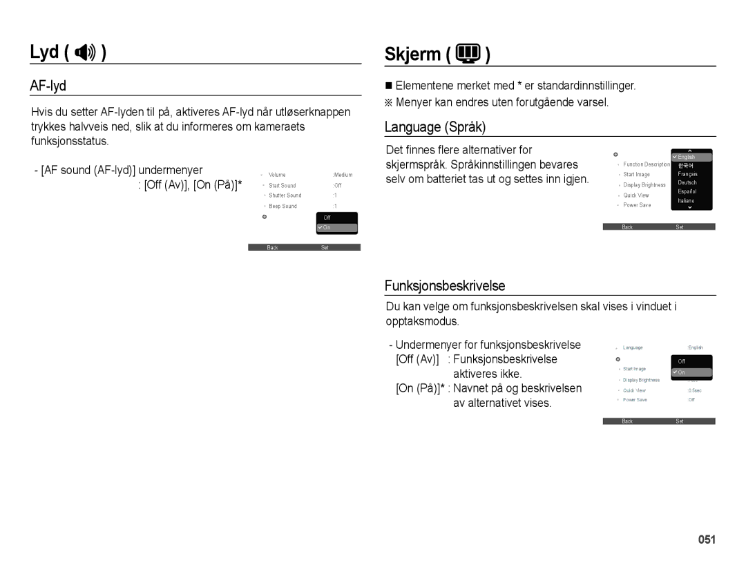 Samsung EC-ES70ZZBPUE2, EC-ES70ZZBPPE2, EC-ES70ZZBPRE2 Skjerm, AF-lyd, Language Språk, Funksjonsbeskrivelse, Aktiveres ikke 