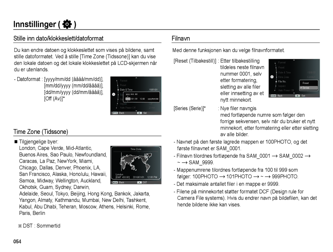 Samsung EC-ES71ZZBDPE2, EC-ES70ZZBPPE2, EC-ES70ZZBPRE2 Stille inn dato/klokkeslett/datoformat, Filnavn, Time Zone Tidssone 