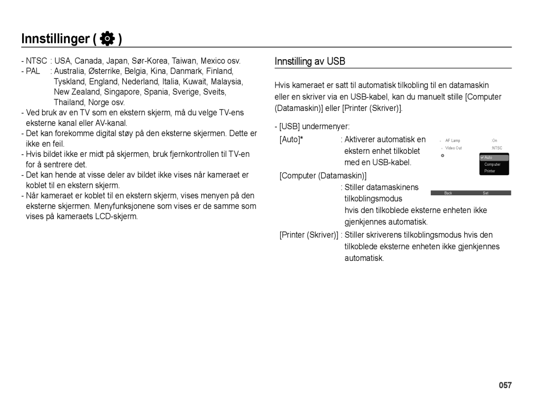 Samsung EC-ES70ZZBPSE2, EC-ES70ZZBPPE2 manual Innstilling av USB, Ntsc USA, Canada, Japan, Sør-Korea, Taiwan, Mexico osv 