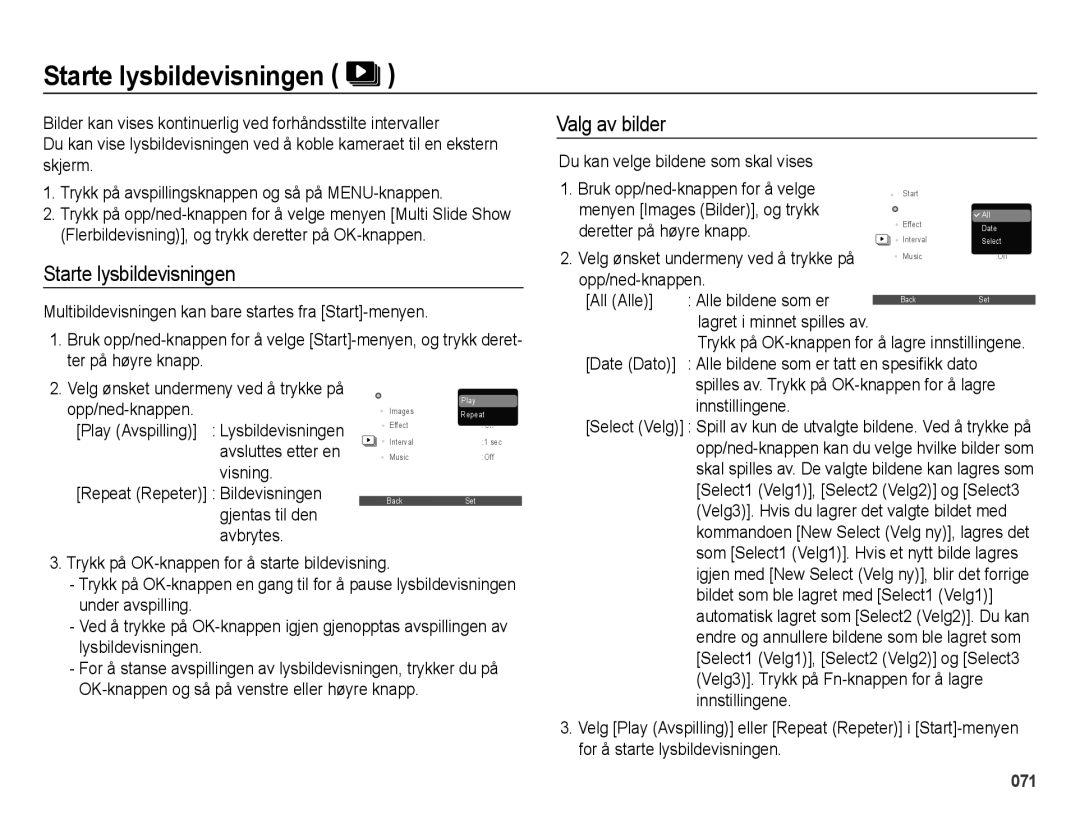 Samsung EC-ES70ZZBPSE2, EC-ES70ZZBPPE2, EC-ES70ZZBPRE2, EC-ES70ZZBPUE2 manual Starte lysbildevisningen, Valg av bilder 