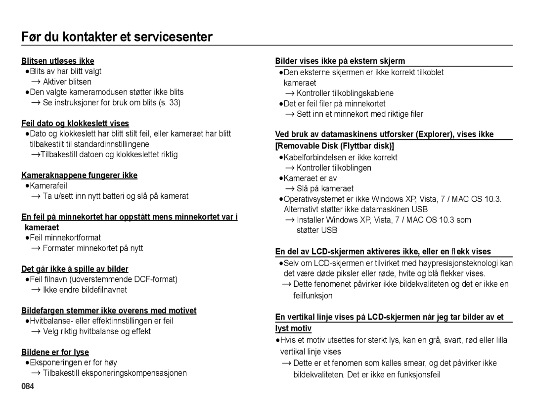 Samsung EC-ES70ZZBPRE2 manual Feil dato og klokkeslett vises, Kameraknappene fungerer ikke, Det går ikke å spille av bilder 