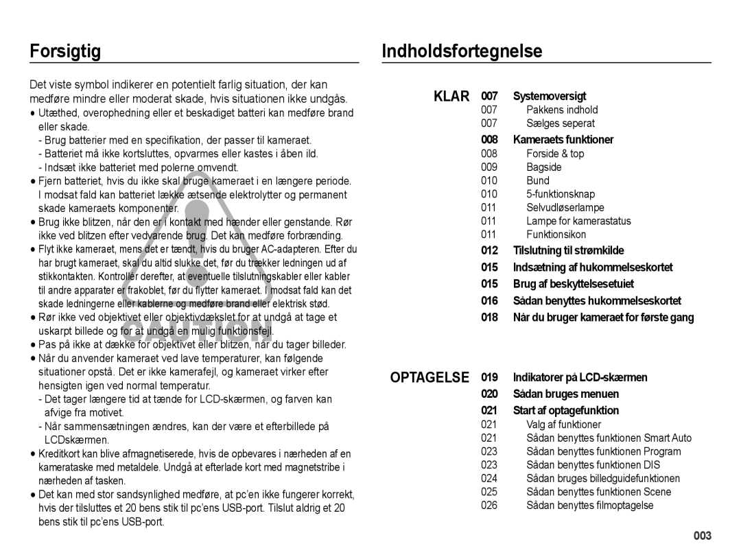 Samsung EC-ES71ZZBDBE2, EC-ES70ZZBPPE2 manual Forsigtig, Indholdsfortegnelse, Klar 007 Systemoversigt, Kameraets funktioner 