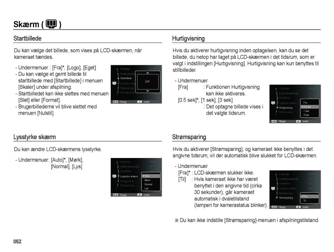 Samsung EC-ES71ZZBDBE2, EC-ES70ZZBPPE2, EC-ES70ZZBPRE2 manual Startbillede, Hurtigvisning, Lysstyrke skærm, Strømsparing 