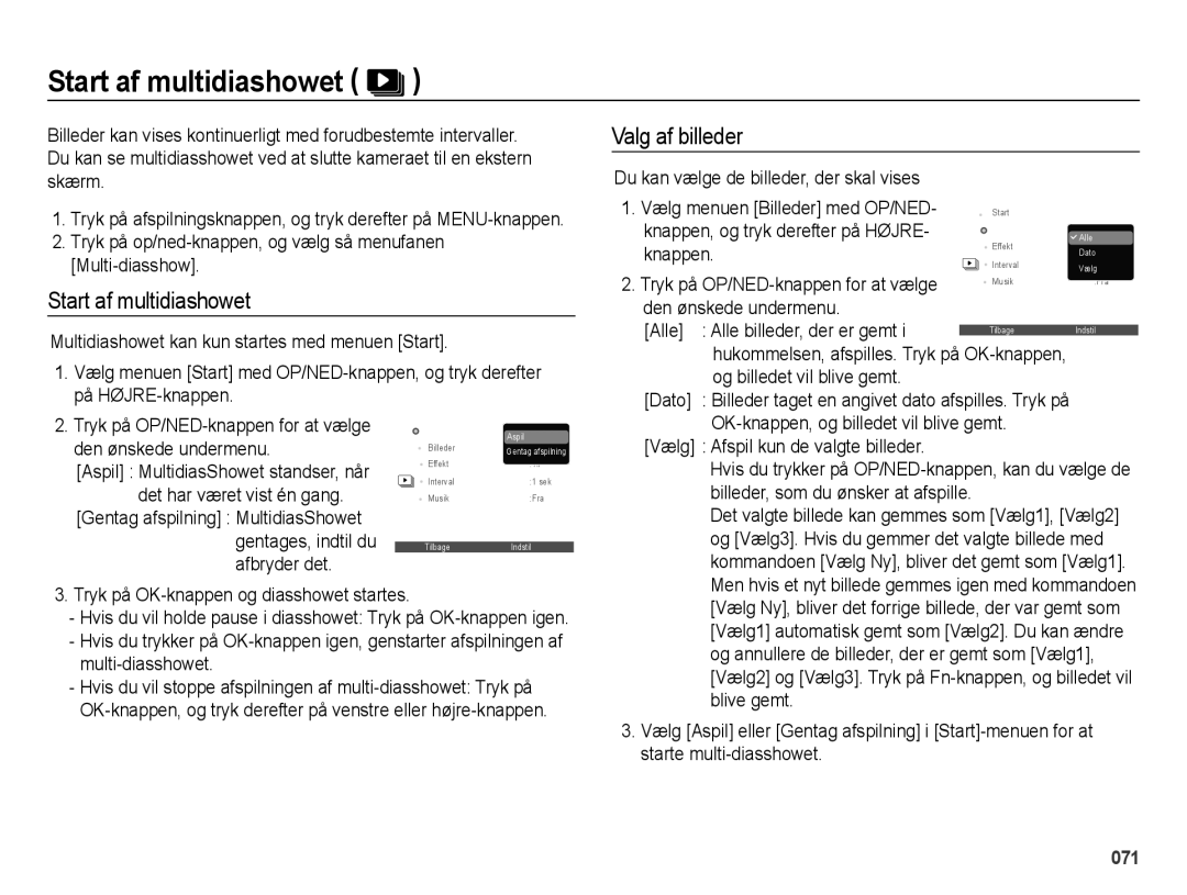 Samsung EC-ES70ZZBPSE2, EC-ES70ZZBPPE2, EC-ES70ZZBPRE2, EC-ES70ZZBPUE2 manual Start af multidiashowet, Valg af billeder 