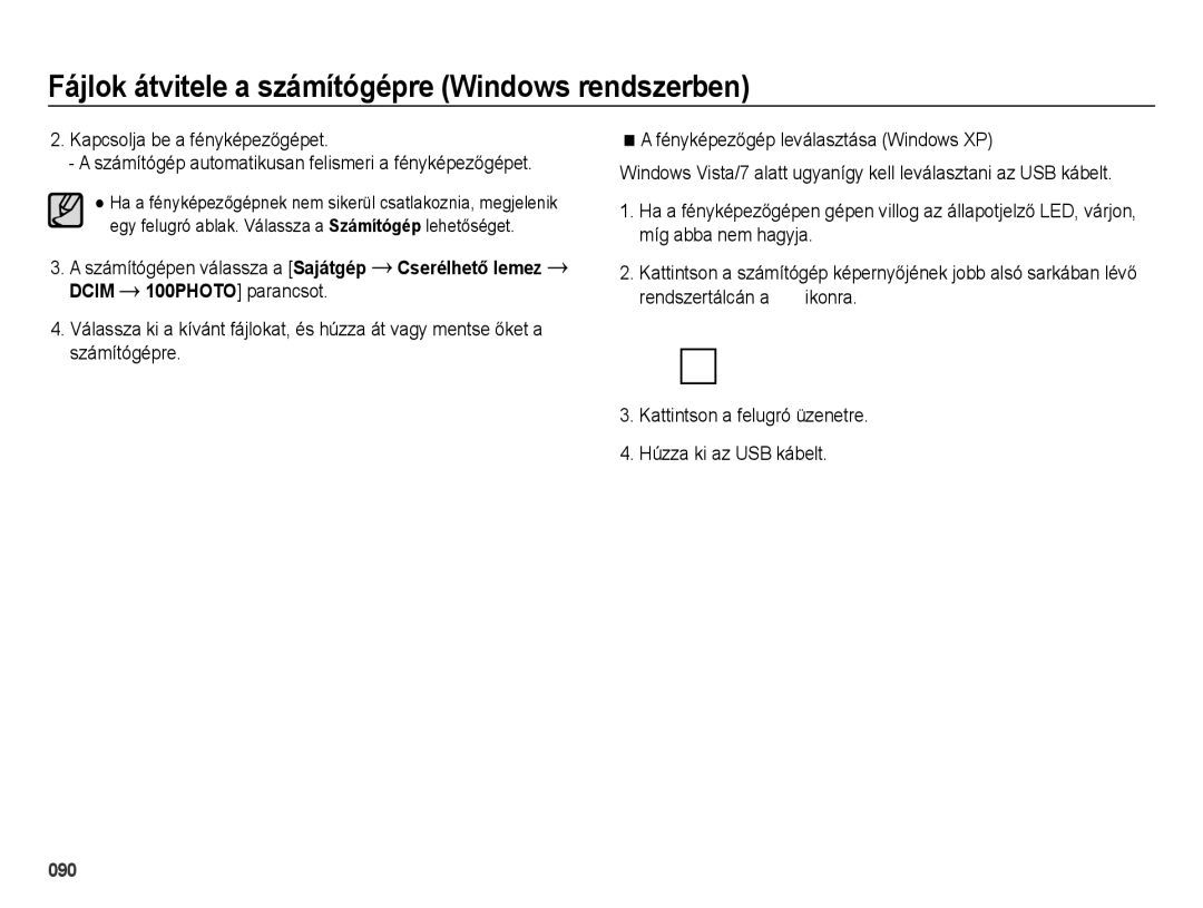 Samsung EC-ES70ZZBPBE2, EC-ES70ZZBPSIT manual Rendszertálcán a, Kattintson a felugró üzenetre Húzza ki az USB kábelt 