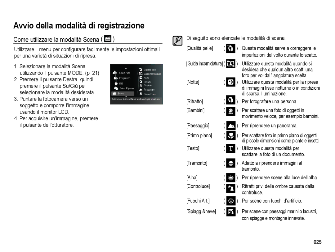 Samsung EC-ES70ZZBPPIT, EC-ES70ZZBPSIT, EC-ES70ZZBPBIT, EC-ES70ZZBPUIT, EC-ES70ZZBPRIT manual Come utilizzare la modalità Scena 