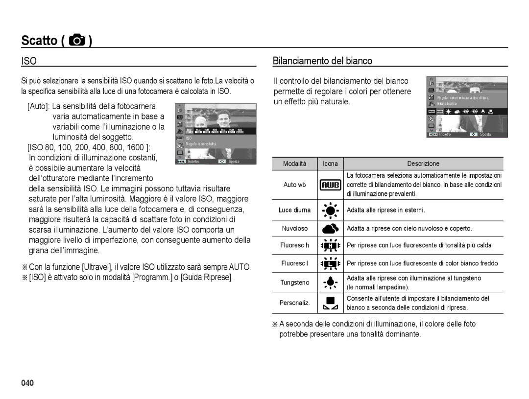 Samsung EC-ES70ZZBPPIT, EC-ES70ZZBPSIT manual Bilanciamento del bianco, Luminosità del soggetto, ISO 80, 100, 200, 400, 800 