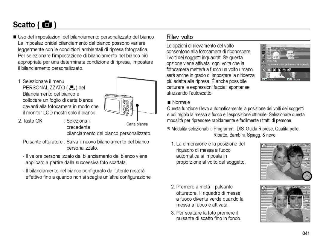 Samsung EC-ES70ZZBPBIT Rilev. volto, Tasto OK Seleziona il, Precedente, Normale, Bilanciamento del bianco personalizzato 