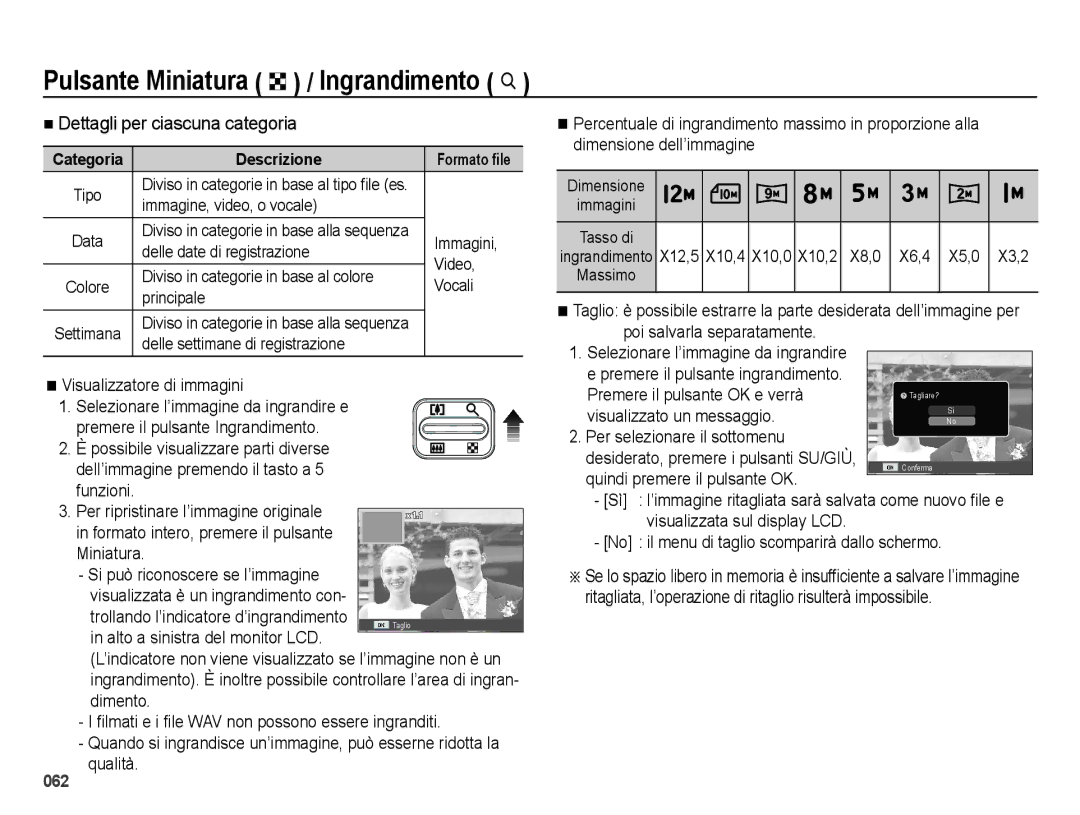 Samsung EC-ES70ZZBPUIT Pulsante Miniatura º / Ingrandimento í, Visualizzatore di immagini, Premere il pulsante OK e verrà 