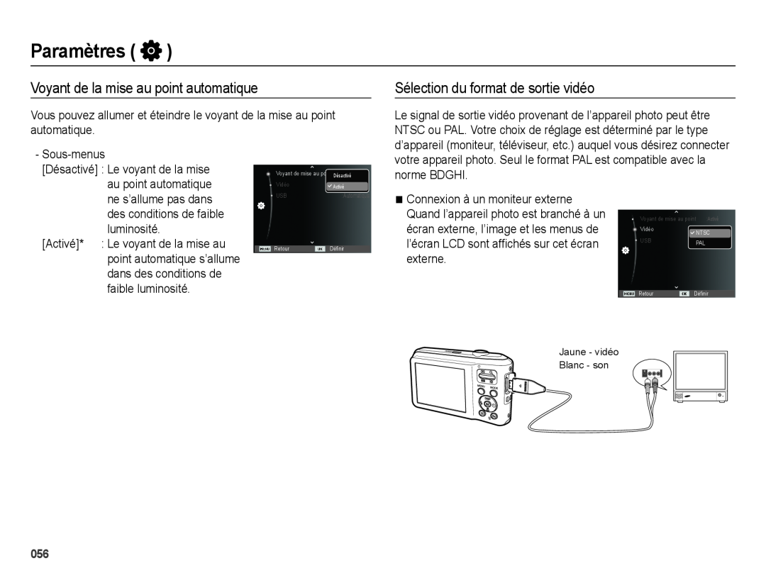 Samsung EC-ES71ZZBDRE1 manual Voyant de la mise au point automatique, Sélection du format de sortie vidéo, Paramètres 