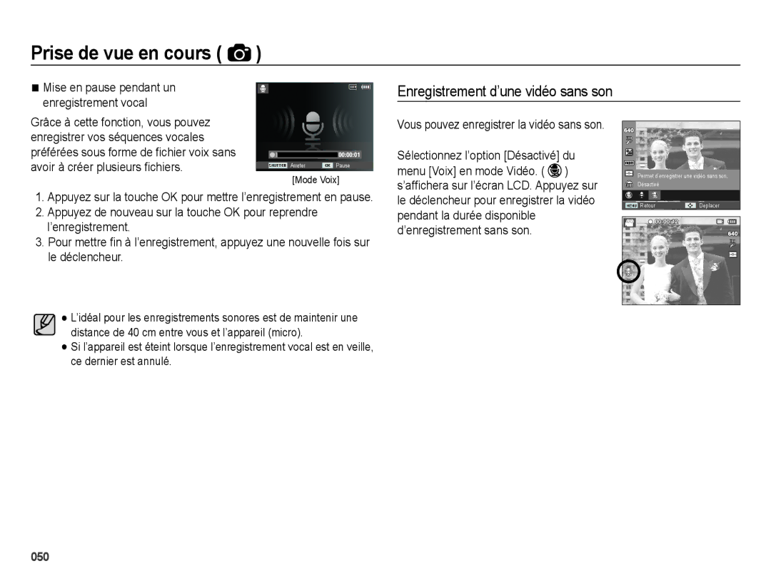 Samsung EC-ES74ZZBDBE1, EC-ES73ZZBPBE1 Enregistrement d’une vidéo sans son, Mise en pause pendant un enregistrement vocal 