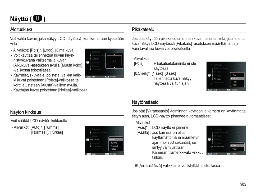 Samsung EC-ES73ZZBPBE2 manual Aloituskuva, Pikakatselu, Näytön kirkkaus Näytönsäästö 