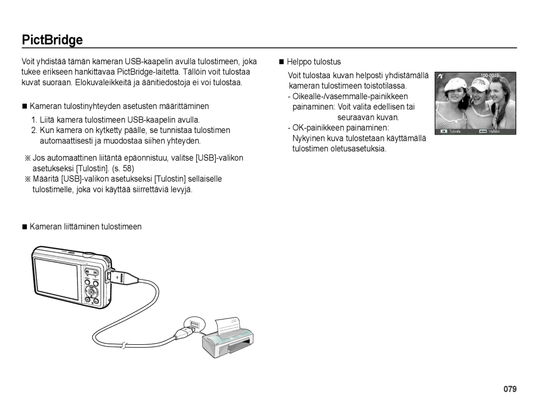 Samsung EC-ES73ZZBPBE2 manual PictBridge, Kameran liittäminen tulostimeen Helppo tulostus 