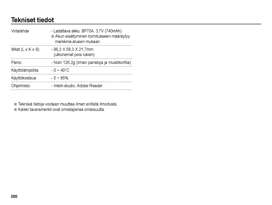 Samsung EC-ES73ZZBPBE2 manual Virtalähde, Markkina-alueen mukaan, Ladattava akku BP70A, 3,7V 740mAh 