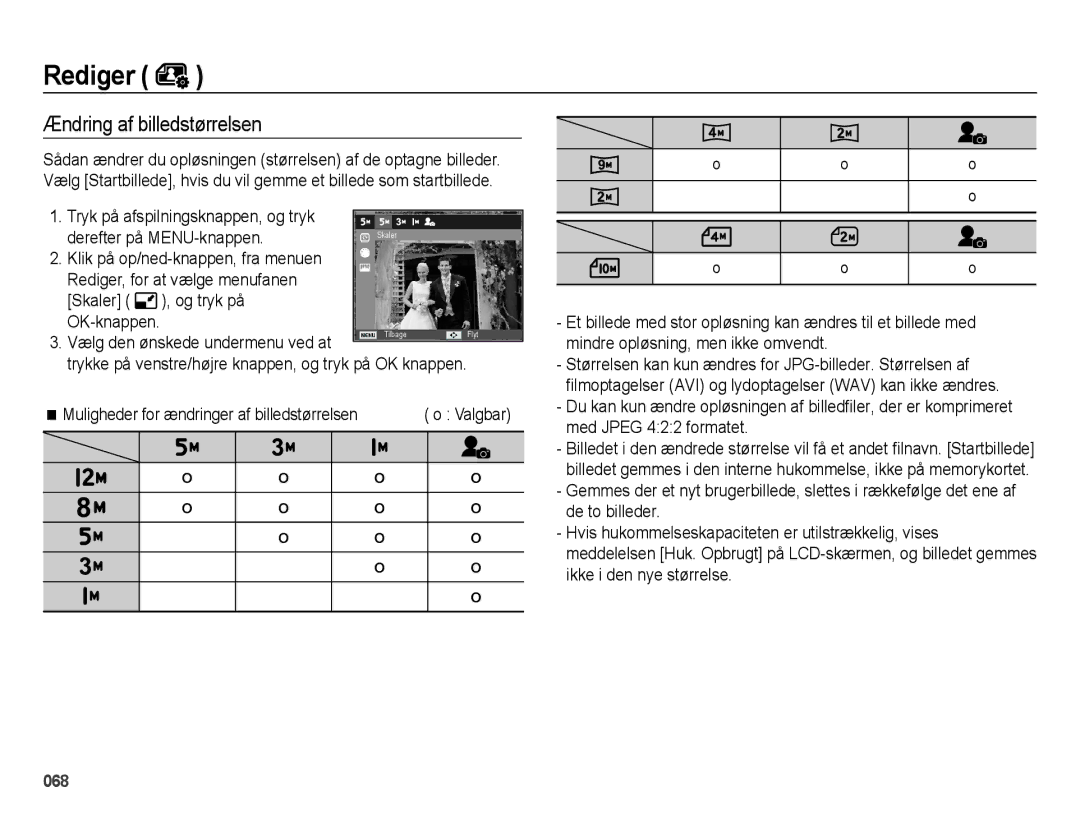 Samsung EC-ES73ZZBPBE2 manual Ændring af billedstørrelsen, Rediger, for at vælge menufanen Skaler Og tryk på 