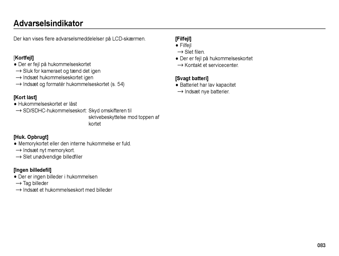 Samsung EC-ES73ZZBPBE2 manual Kortfejl, Huk. Opbrugt, Ingen billedefil, Filfejl Filfejl, Svagt batteri 