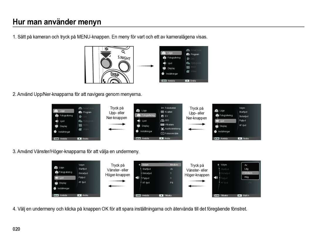 Samsung EC-ES73ZZBPBE2 manual Hur man använder menyn, Använd Upp/Ner-knapparna för att navigera genom menyerna 