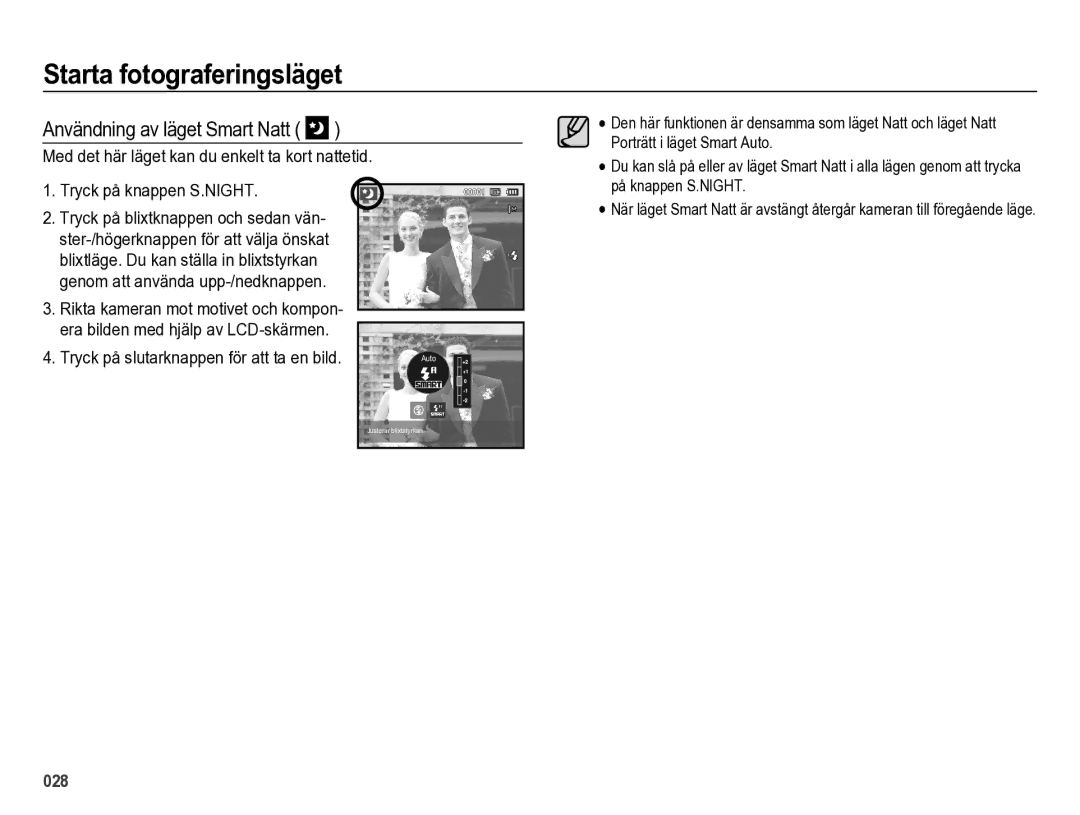 Samsung EC-ES73ZZBPBE2 manual Användning av läget Smart Natt, Tryck på slutarknappen för att ta en bild 