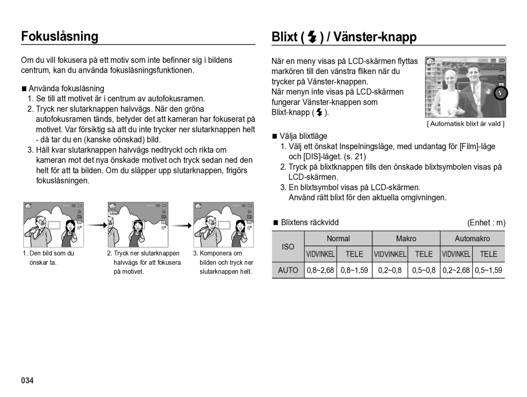 Samsung EC-ES73ZZBPBE2 manual Fokuslåsning, Blixt / Vänster-knapp, Normal Makro Automakro, ~0,8 