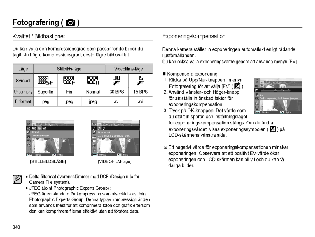 Samsung EC-ES73ZZBPBE2 manual Kvalitet / Bildhastighet, Exponeringskompensation 