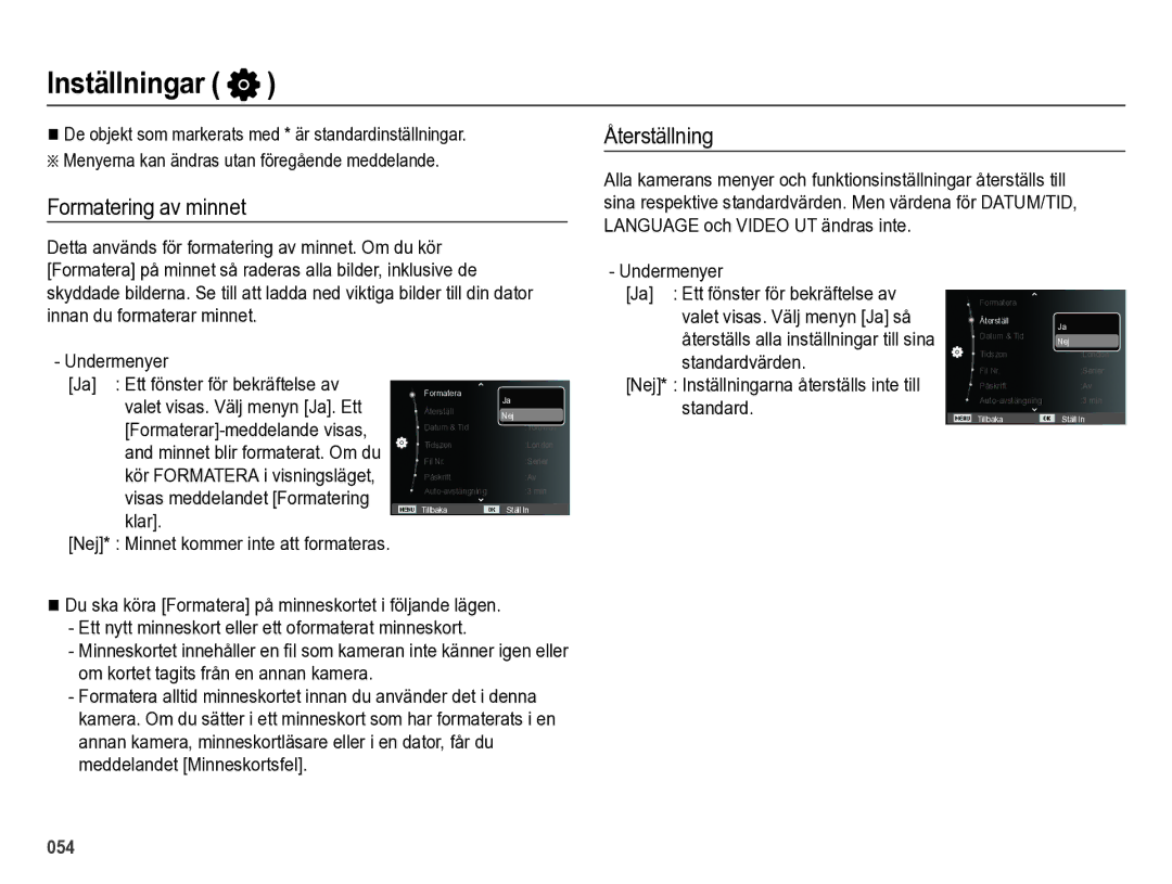 Samsung EC-ES73ZZBPBE2 manual Inställningar, Formatering av minnet Återställning, Nej* Minnet kommer inte att formateras 