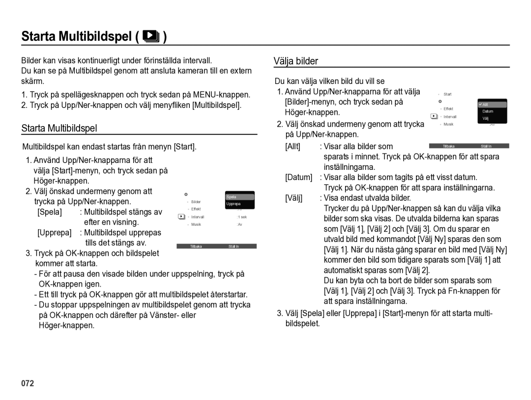 Samsung EC-ES73ZZBPBE2 manual Starta Multibildspel, Välja bilder 