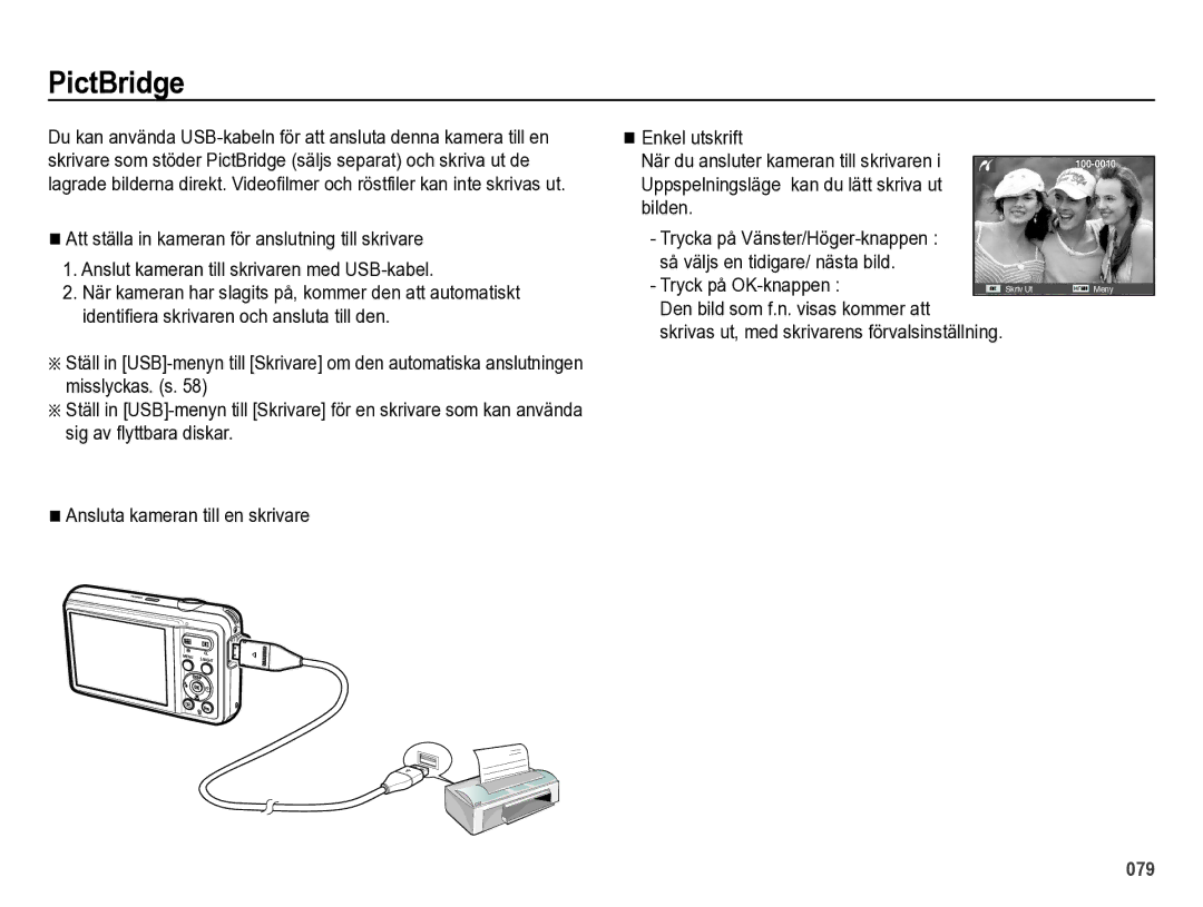 Samsung EC-ES73ZZBPBE2 manual PictBridge, Tryck på OK-knappen, Den bild som f.n. visas kommer att 