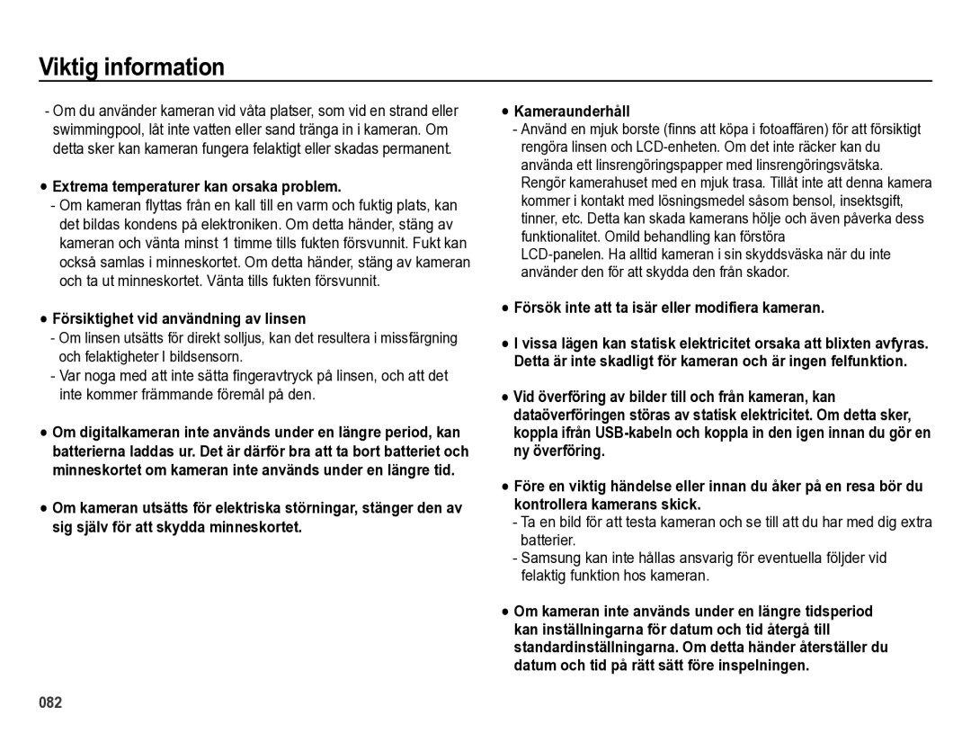 Samsung EC-ES73ZZBPBE2 manual Extrema temperaturer kan orsaka problem, Försiktighet vid användning av linsen 