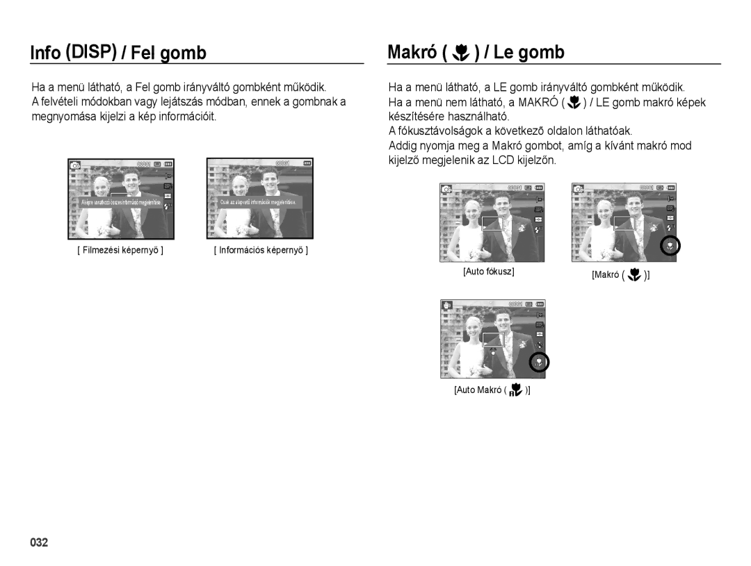 Samsung EC-ES73ZZBPUE3, EC-ES73ZZBPBE3, EC-ES73ZZBPSE3, EC-ES73ZZBPOE3, EC-ES73ZZBPRE3 Info Disp / Fel gomb, Makró / Le gomb 