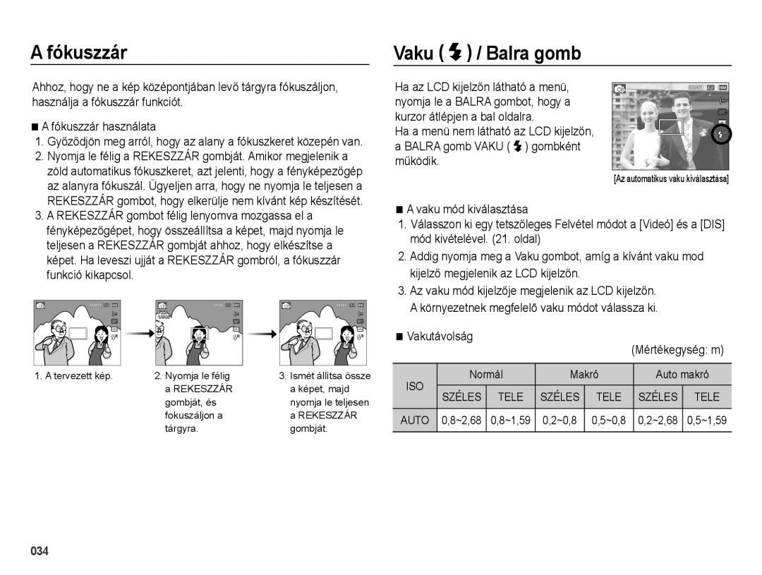 Samsung EC-ES73ZZBPBE3, EC-ES73ZZBPSE3, EC-ES73ZZBPOE3 manual Fókuszzár, Vaku / Balra gomb, Vakutávolság Mértékegység m 