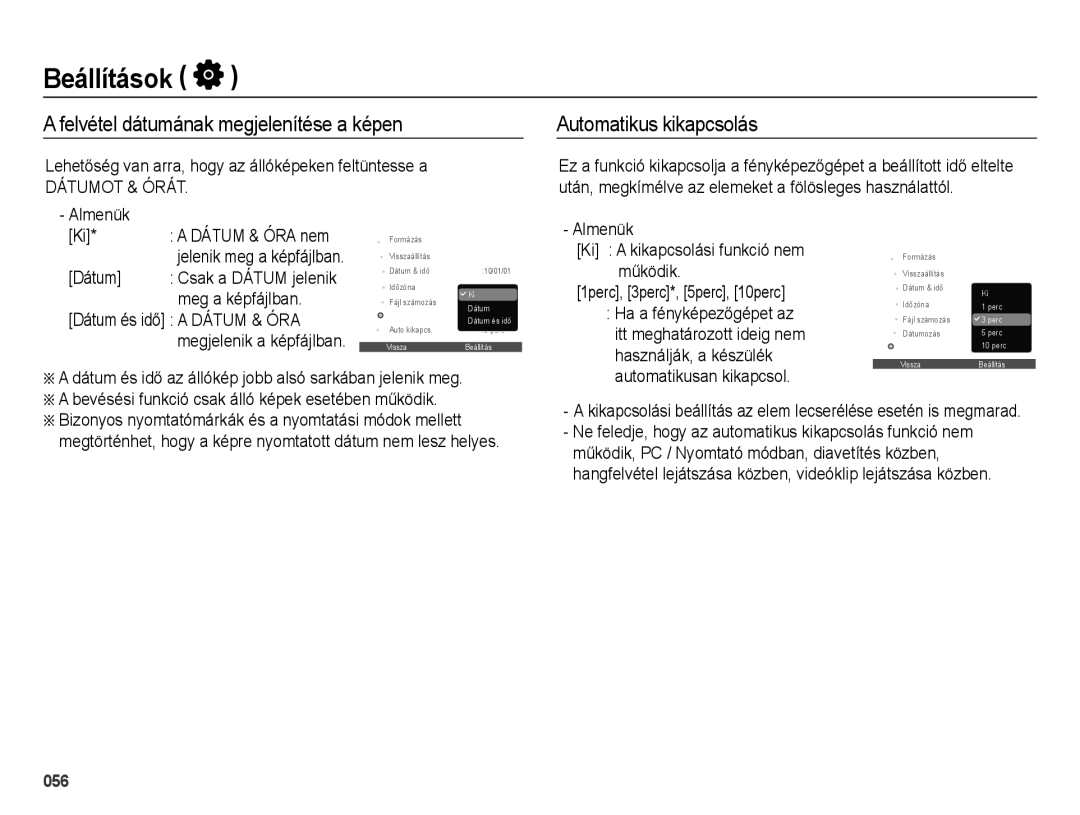 Samsung EC-ES73ZZBPOE3 manual Felvétel dátumának megjelenítése a képen, Automatikus kikapcsolás, Használják, a készülék 