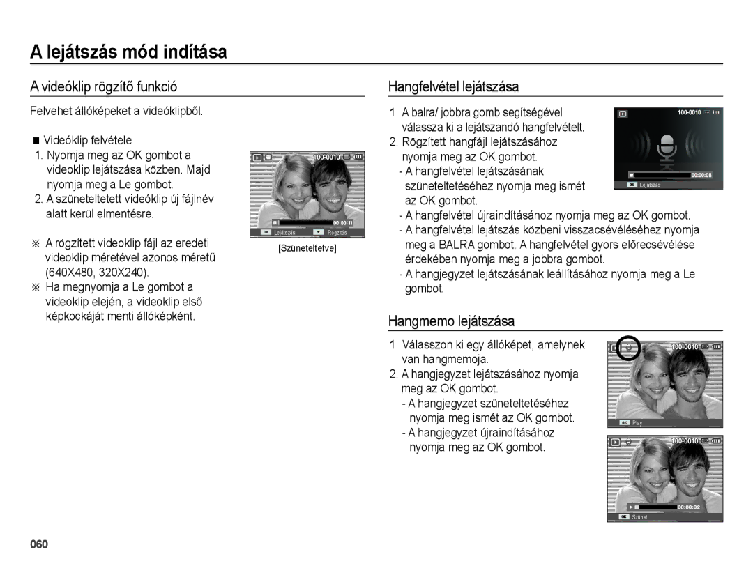 Samsung EC-ES73ZZBPSE3, EC-ES73ZZBPBE3 manual Videóklip rögzítő funkció Hangfelvétel lejátszása, Hangmemo lejátszása 